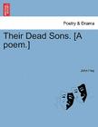 Their Dead Sons. [a Poem.] By John Hay Cover Image