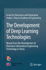 The Development of Deep Learning Technologies: Research on the Development of Electronic Information Engineering Technology in China Cover Image