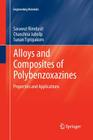 Alloys and Composites of Polybenzoxazines: Properties and Applications (Engineering Materials) Cover Image