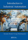 Introduction to Industrial Automation By Stamatios Manesis, George Nikolakopoulos Cover Image