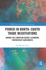 Power in North-South Trade Negotiations: Making the European Union's Economic Partnership Agreements By Peg Murray-Evans Cover Image