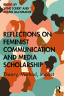 Reflections on Feminist Communication and Media Scholarship Cover Image