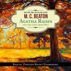 Agatha Raisin and the Love from Hell By M. C. Beaton, Penelope Keith (Read by) Cover Image