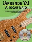 A Tocar Bajo [With CD] (Aprende YA!) Cover Image