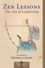 Zen Lessons: The Art of Leadership By Thomas Cleary (Translated by), Dahui Cover Image