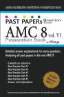 Past Papers Question Bank AMC8 [volume 6]: amc8 math preparation book By Kay Cover Image