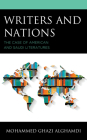 Writers and Nations: The Case of American and Saudi Literatures By Mohammed Ghazi Alghamdi Cover Image