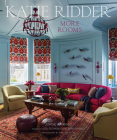 Katie Ridder: More Rooms By Katie Ridder, Jorge Arango (Contributions by), Eric Piasecki (By (photographer)), Dominique Browning (Introduction by) Cover Image
