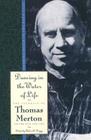 Dancing in the Water of Life (The Journals of Thomas Merton #5) By Thomas Merton Cover Image