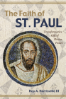 The Faith of St. Paul By III Harrisville, Roy A. Cover Image