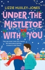 UNDER THE MISTLETOE WITH YOU Cover Image