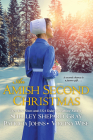 An Amish Second Christmas By Shelley Shepard Gray, Patricia Johns, Virginia Wise Cover Image