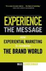 Experience the Message Cover Image