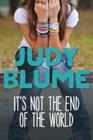 It's Not the End of the World By Judy Blume Cover Image