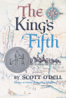 The King's Fifth By Scott O'Dell Cover Image