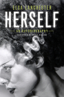 Elsa Lanchester, Herself By Elsa Lanchester, Mara Wilson (Foreword by) Cover Image