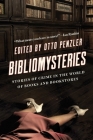 Bibliomysteries By Otto Penzler Cover Image