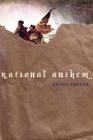 National Anthem By Kevin Prufer Cover Image