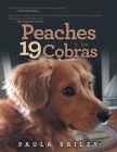 Peaches Y Las 19 Cobras By Paula Bailey Cover Image