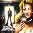 The Plutonium Blonde [Dramatized Adaptation] By John Zakour, Lawrence Ganem, Karen Novack (Read by) Cover Image