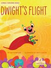 Dwight's Flight By Kim Thompson, Brett Curzon (Illustrator) Cover Image