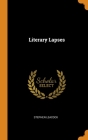 Literary Lapses By Stephen Leacock Cover Image