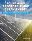 Do the Work! Affordable and Clean Energy By Julie Knutson Cover Image