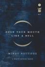 Open Your Mouth Like a Bell By Mindy Nettifee Cover Image