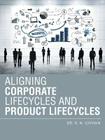 Aligning Corporate Lifecycles and Product Lifecycles Cover Image