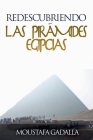 Redescubriendo Las Pirámides Egipcias Cover Image