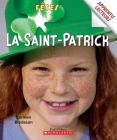 Apprentis Lecteurs - F?tes: La Saint-Patrick (Apprentis Lecteurs - Fetes) Cover Image