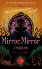 Mirror, Mirror (A Twisted Tale): A Twisted Tale (Twisted Tale, A) By Jen Calonita Cover Image