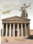 Court vs Pro-se (TRUE STORY At War for Justices): At War For Justice Cover Image