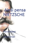 Ainsi pensa NIETZSCHE: Plan de resumé By Ahmed Chtaibi Cover Image