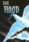 The Flood By Alfred M. Rehwinkel Cover Image