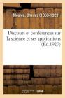 Discours Et Conférences Sur La Science Et Ses Applications Cover Image