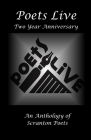 Poets Live: Two Year Anniversary Anthology By Poets Live Cover Image