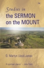 Studies in the sermon on the mount By Martin Lloyd-Williams Cover Image