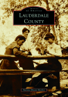 Lauderdale County (Images of America) Cover Image