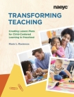 Transforming Teaching: Creating Lesson Plans for Child-Centered Learning in Preschool By Marie Masterson Cover Image