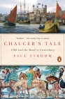 Chaucer's Tale: 1386 and the Road to Canterbury Cover Image