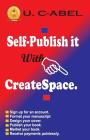 Self-publish it with CreateSpace Cover Image