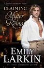 Claiming Mister Kemp By Emily Larkin Cover Image