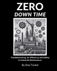 Zero Downtime: Industry Proven Troubleshooting Methods for Efficiency ...