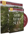 The God Who Sees Study Guide with DVD By Kathie Lee Gifford, Joanne Moody (With) Cover Image