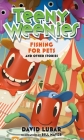 Teeny Weenies: Fishing for Pets: And Other Stories By David Lubar Cover Image