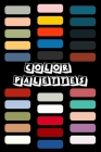 Color Palettes: SketchBook for Designer, Books Designer, designer coffee table book, designer books decor, designer toys, designer cro By Designer Books Cover Image