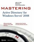 Mastering Active Directory for Windows Server 2008 By John a. Price, Brad Price, Scott Fenstermacher Cover Image