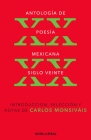 Antología de poesía mexicana. : Siglo xx By Carlos Monsiváis Cover Image