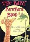 The Baby Beebee Bird By Diane Redfield Massie, Steven Kellogg (Illustrator) Cover Image